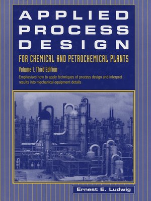 cover image of Applied Process Design for Chemical and Petrochemical Plants, Volume 1